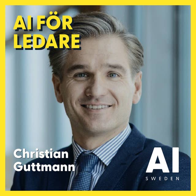 "How will AI influence the value chain of your organization?" - Christian Guttmann, Global Head of Artificial Intelligence and Data, TietoEVRY