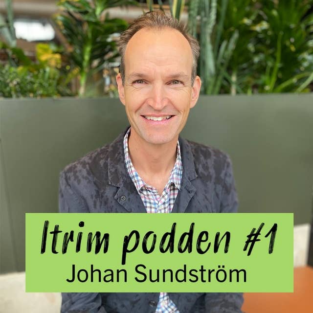 #1: Johan Sundström, vad säger forskningen