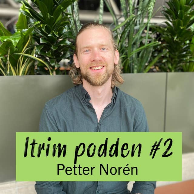 #2: Petter Norén, hur viktigt är det att träna egentligen?