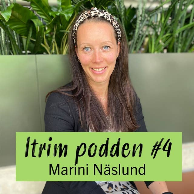 #4: Marini Näslund, den livsviktiga återhämtningen