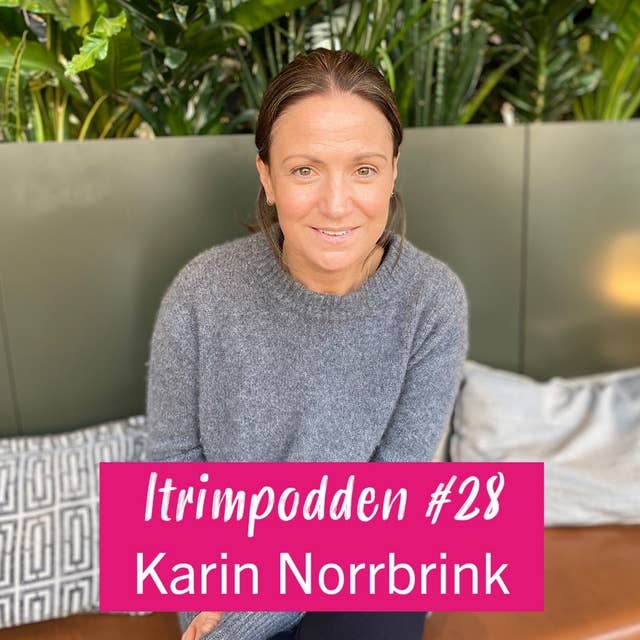 #28: Graviditet med Karin Norrbrink