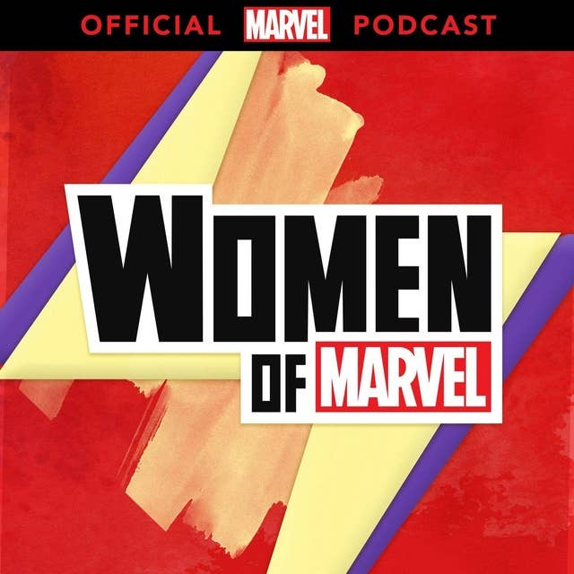 Ep 2 - Women of Marvel Podcast Eisner Awards Spotlight - Kelly Sue Deconnick