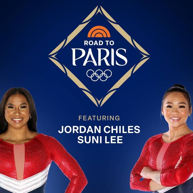 Road To Paris: Olympic Gymnasts Suni Lee & Jordan Chiles