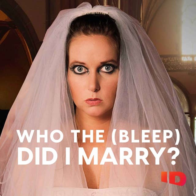 Introducing: Who the (Bleep) Did I Marry?