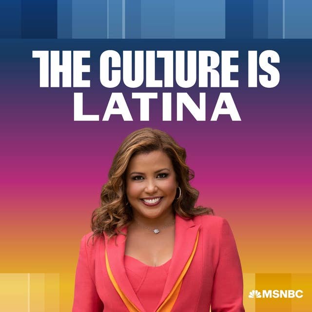 BONUS EPISODE - The Culture Is: Latina