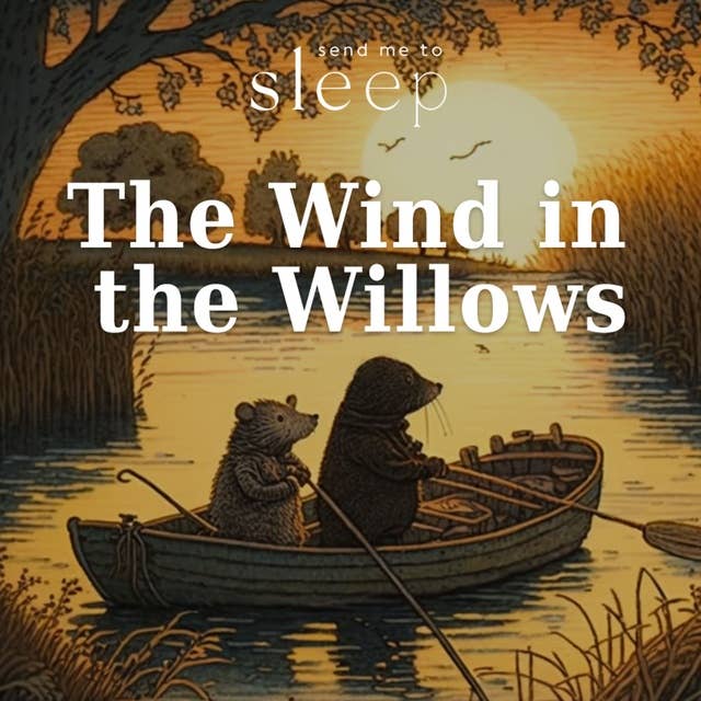 The Wind in the Willows: Chapter 4 - Mr Badger