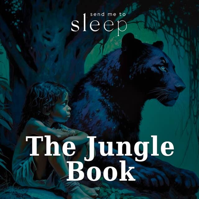 The Jungle Book: Mowgli’s Brothers