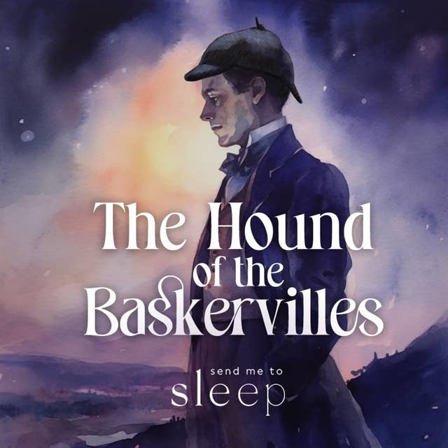 The Hound of the Baskervilles, Chapter 3 (Voice Only)