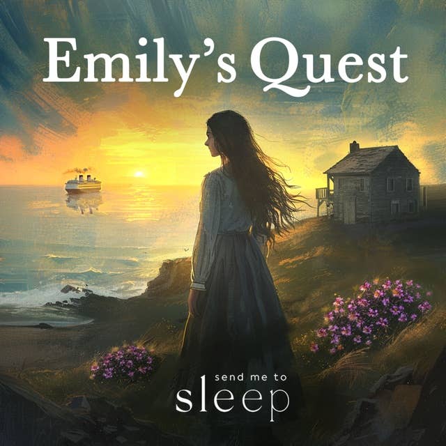 Emily's Quest, Chapters 1 & 2 (Voice Only)