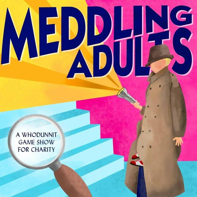 Meddling Adults Trailer