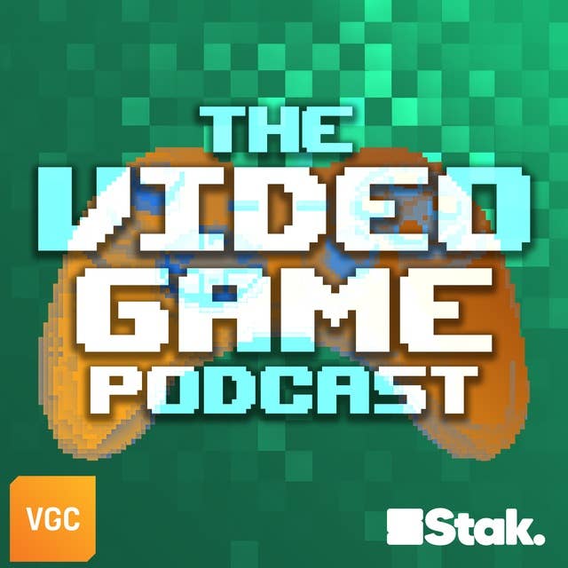 VGC: The Video Games Podcast - now on FRIDAYS!