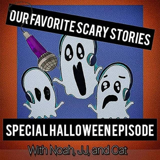 We're Releasing a Bonus Episode on Halloween!!