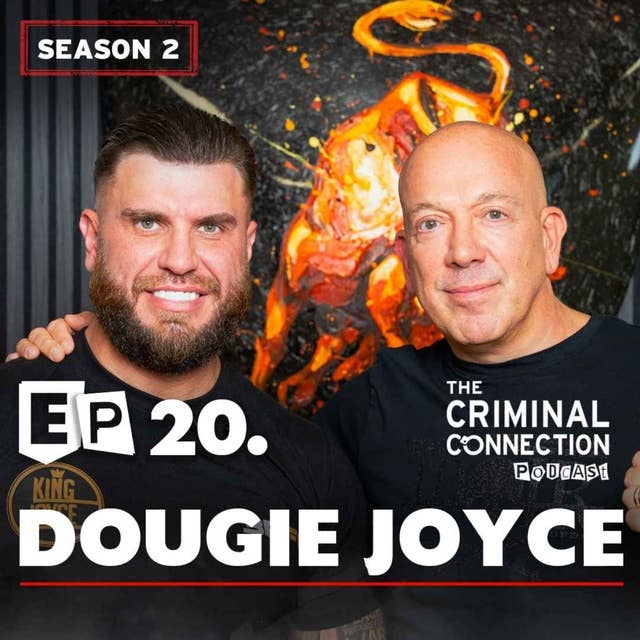 Episode 20: Dougie Joyce - Bare-knuckle fighter from one of Britain’s best-known traveller families