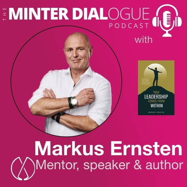 Harnessing Inner Leadership: Markus Ernsten on Cultivating Authenticity and Empathy in Times of Change (MDE565)