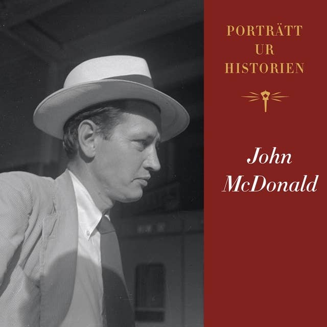 Porträtt ur historien: John McDonald