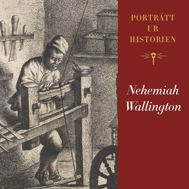 Porträtt ur historien: Nehemiah Wallington