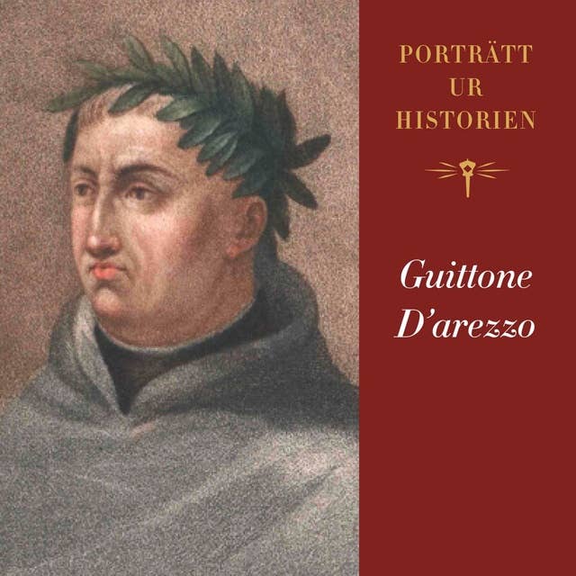 Porträtt ur historien: Guittone D'arezzo