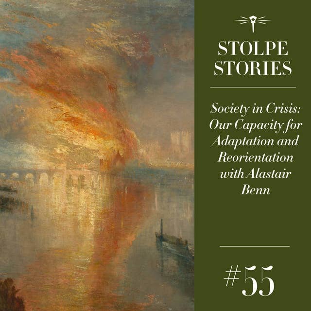 55. Society in Crisis: Our Capacity for Adaptation and Reorientation