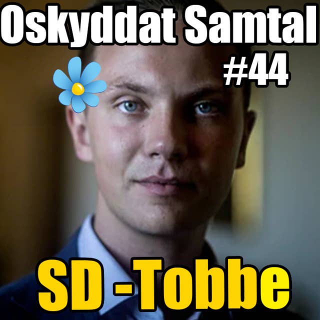 44. Israel, Återvandring & Knark - Tobias Andersson (SD)