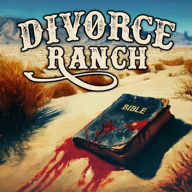 Josie Presents: Divorce Ranch