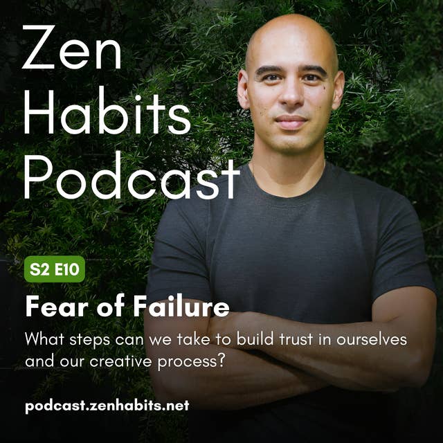 S2 Ep10 - Fear of Failure