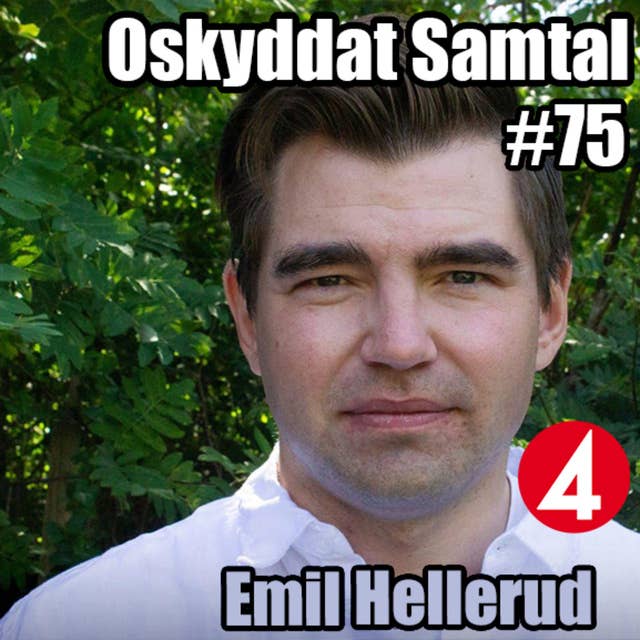 75. Trollfabrik, Kalla fakta & SD - Emil Hellerud