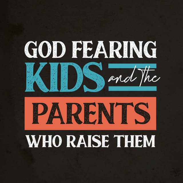 063: There is delight, protection, and love in biblical parental discipline (PROVERBS SERIES)