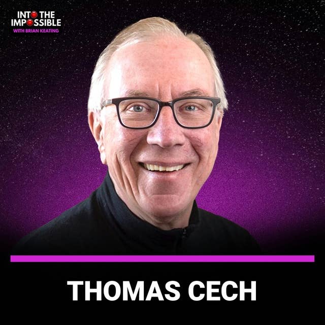 Life's Catalyst: RNA with Thomas Cech [Ep. 423]