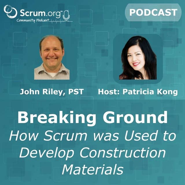 Breaking Ground - How Scrum was Used to Develop Construction Materials