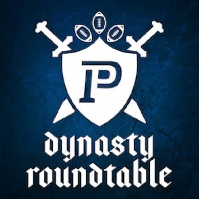 Dynasty Roundtable - 8 Sophomores That Will WIN Your Dynasty Leagues in 2024