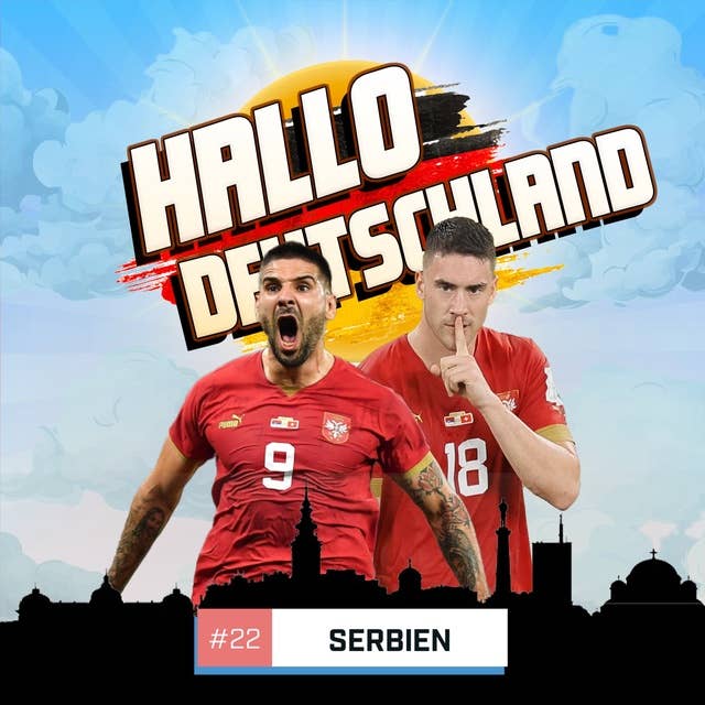 Hallo Deutschland - Serbien