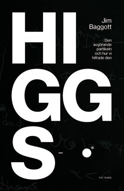 Samtal med Jim Baggott om hans bok "Higgspartikeln"