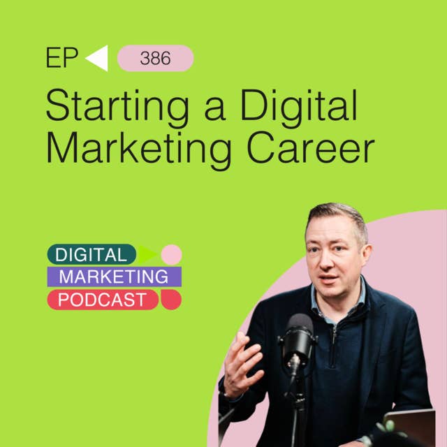 How To Start a Digital Marketing Career, with Rachel Exton