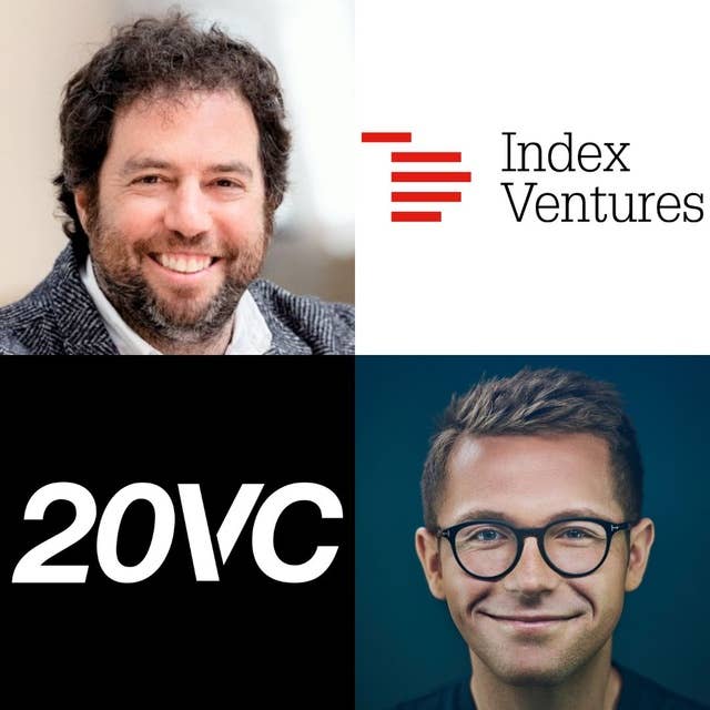 20VC: Index's Danny Rimer on Investing Lessons from Hits like Figma, Discord and Etsy to Missing Snapchat, Airbnb, Facebook & Spotify | Why Valuation is a Trap and Market Sizing, Signalling and Sector/Geo-Specific Funds are all Noise