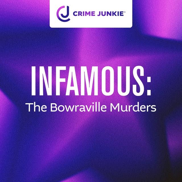 INFAMOUS: The Bowraville Murders
