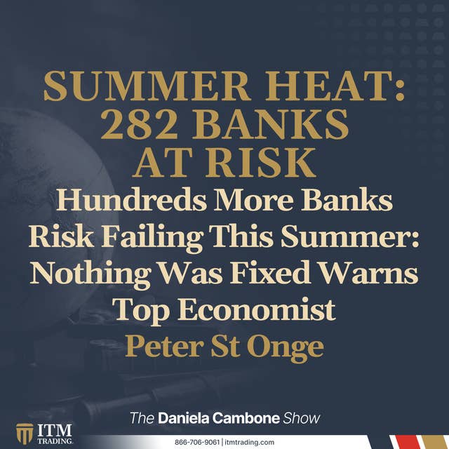 Hundreds More Banks Risk Failing This Summer: Nothing Was Fixed Warns Top Economist