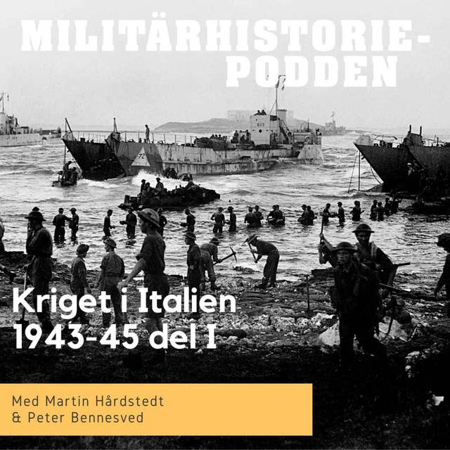 Det våldsamma kriget i Italien 1943-45 (del I, nymixad repris)