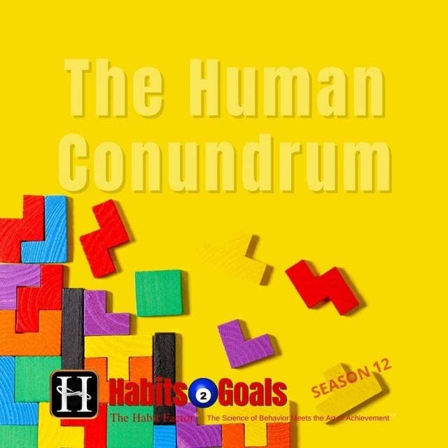 The Human Conundrum