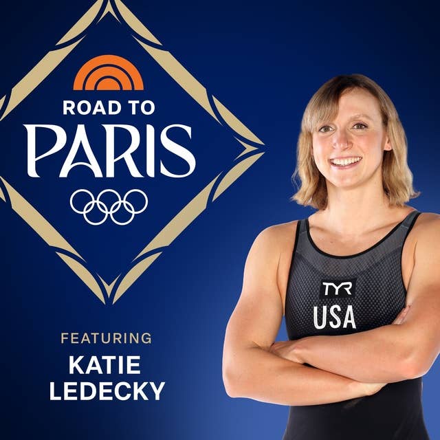 Road to Paris: Olympic Swimmer Katie Ledecky