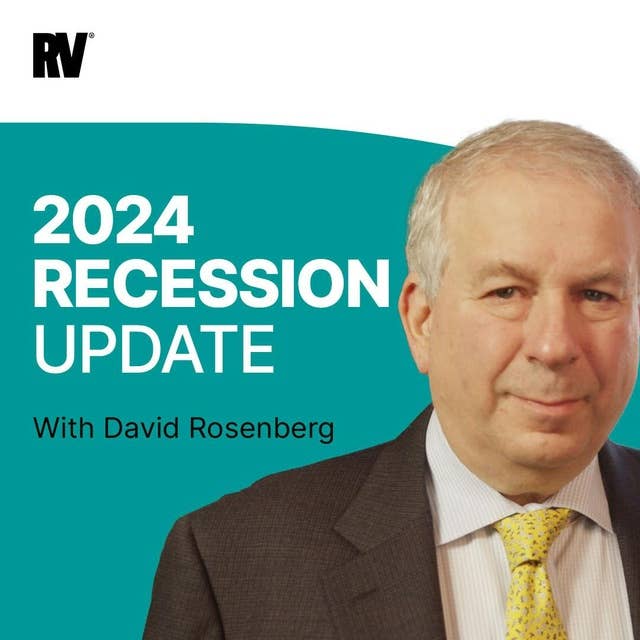 Are We Still Heading for a Recession? w/ David Rosenberg