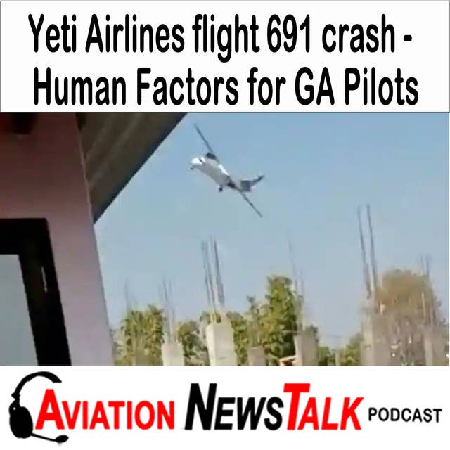 337 Yeti Airlines flight 691 crash – Human Factors for General Aviation Pilots