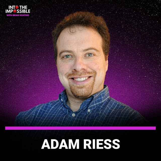 Exploring the Mysteries of the Expanding Universe with Adam Riess