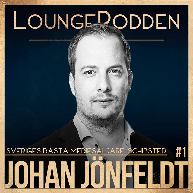 #1 - Månadens Säljare JANUARI - Johan Jönfeldt Schibsted