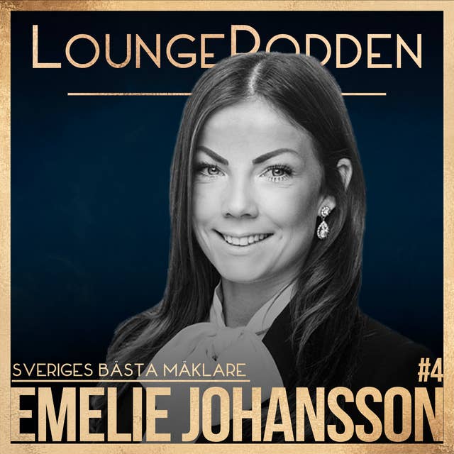 #4 - Emelie Johansson, Sveriges Bästa Mäklare