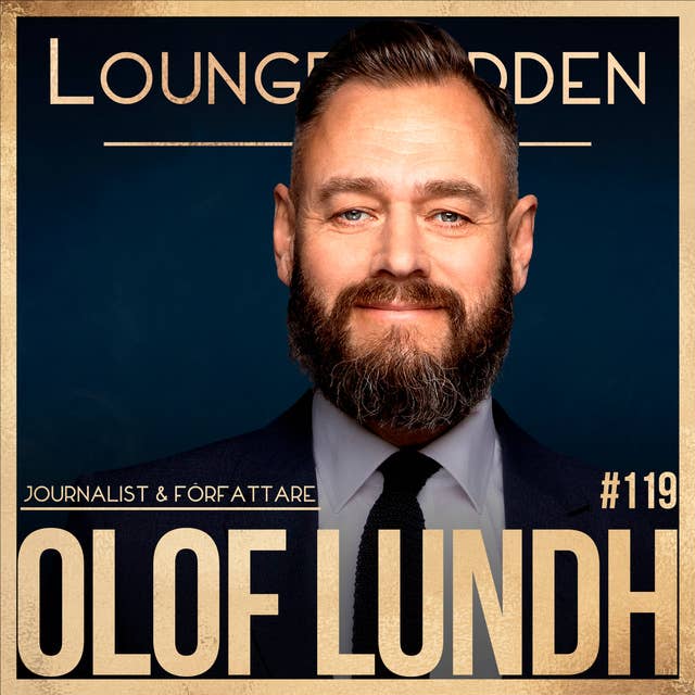 #119 - Olof Lundh, Sportjournalist & Författare