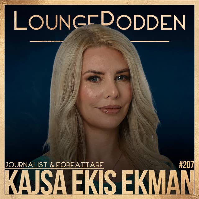 #207 - Kajsa Ekis Ekman om Palestina, Israel & Svenska Debatten