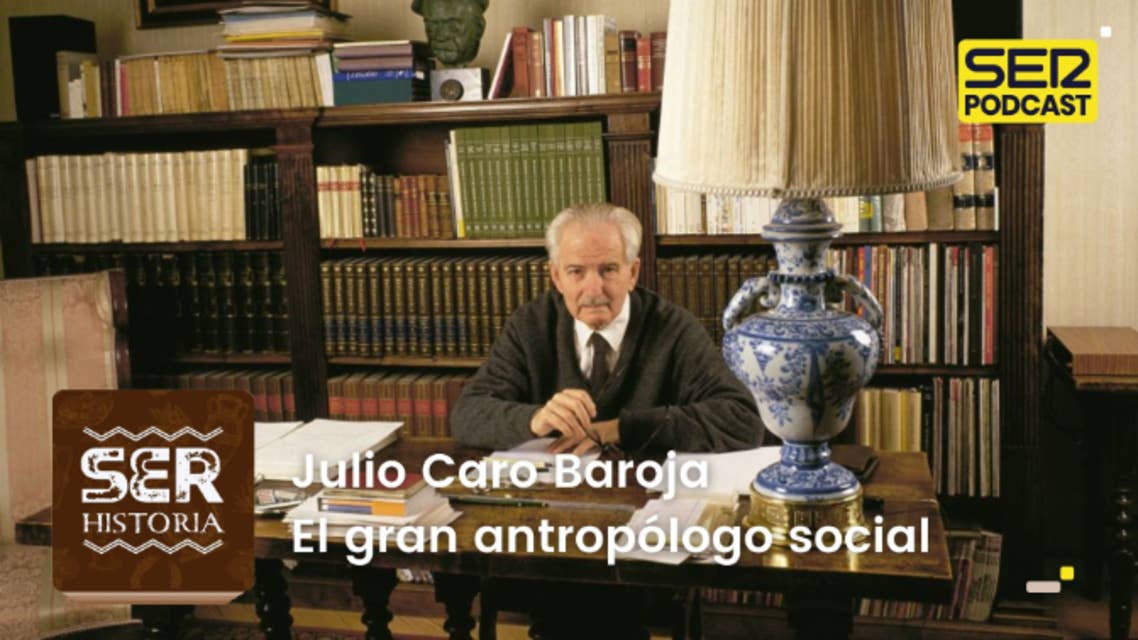 Cronovisor | Julio Caro Baroja, el gran antropólogo social 