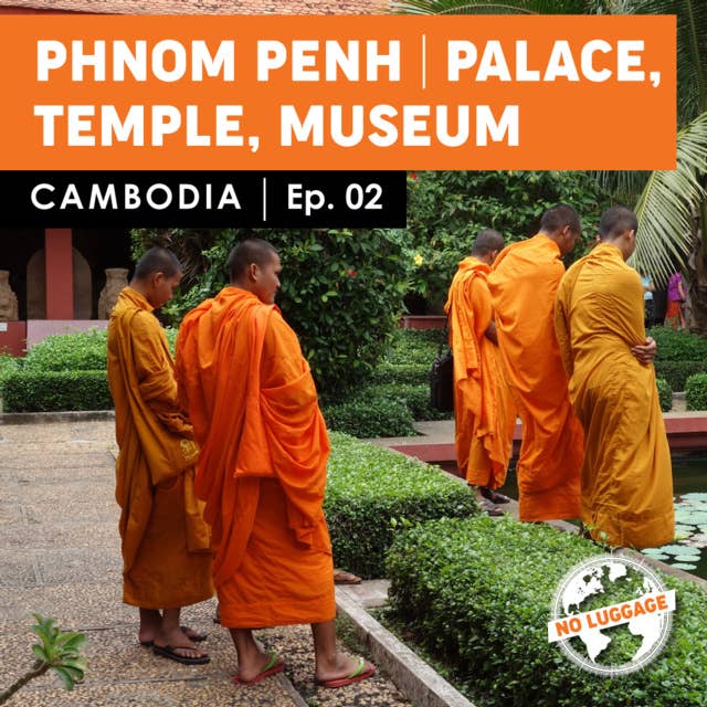 Phnom Penh. Palace, Temple, Museum