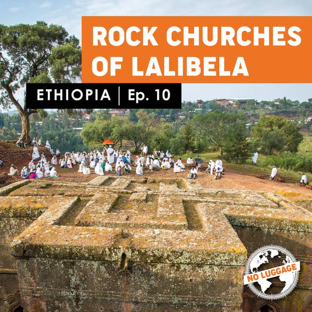 Rock Churches of Lalibela