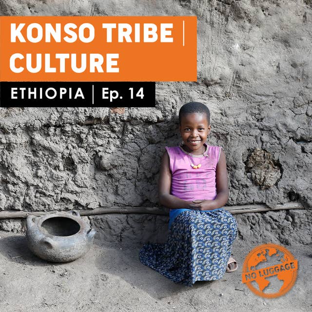 Konso Tribe – Culture